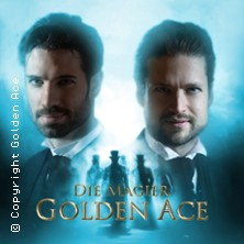 Golden Ace - Die Magier | Bühnenshow: Zirkel der Magie Tour 2025/26 20.05.2026 Saalbau Witten