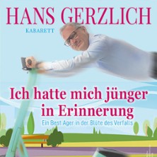 Hans Gerzlich - Ich hatte mich jünger in Erinnerung 03.09.2026 Ratskeller Recklinghausen