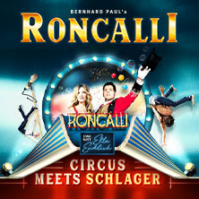 Circus-Theater Roncalli: Circus meets Schlager 10.09.2026 Metronom Theater