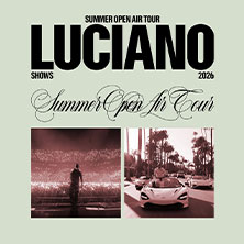 Luciano - Summer Open Air Tour 2026 01.08.2026 Wiley-Gelände