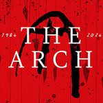 The Arch - 40th Anniversary tour